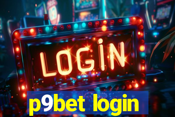 p9bet login